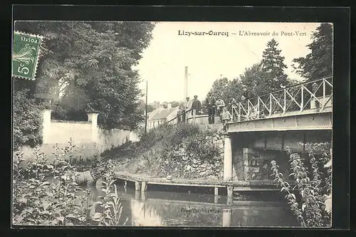 AK Lizy-sur-Ourcq, L`Abreuvoir du Pont-Vert