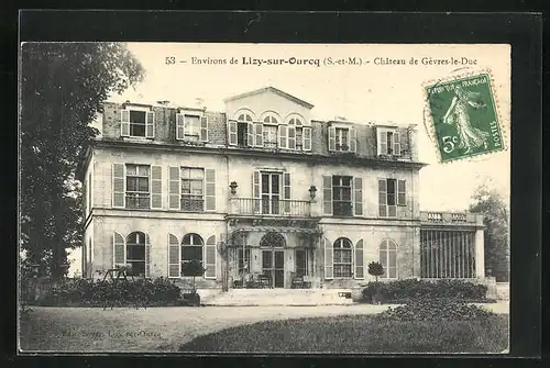 AK Lizy-sur-Ourcq, Château de Gèvres-leDuc