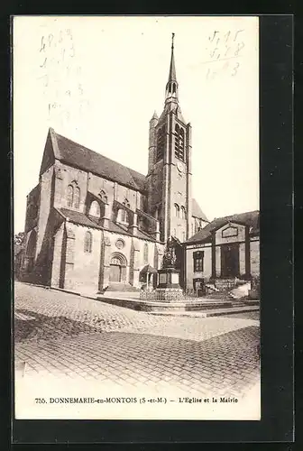 AK Donnemarie-en-Montois, L`Église et la Mairie