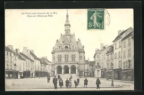 AK La Ferté-sous-Jouarre, Place de l'Hotel-de-Ville