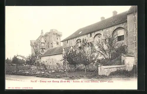 AK Crouy-sur-Ourcq, Ruines du vieux Chateau