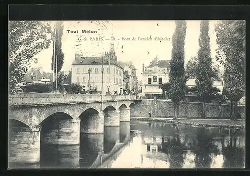 AK Melun, Pont de l'ancien Chatelet