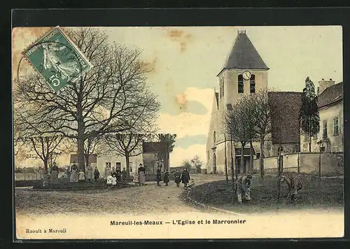 AK Mareuil-les-Meaux, l'Eglise et le Marronnier