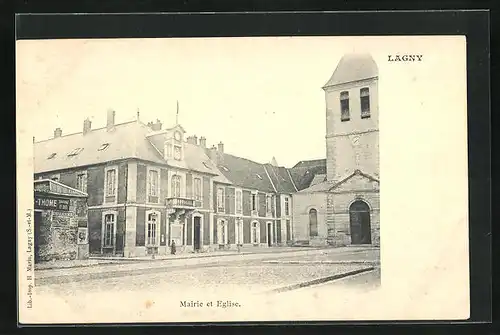 AK Lagny, Mairie et Eglise