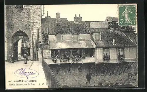 AK Moret-sur-Loing, Vieille Maison sur le Pont