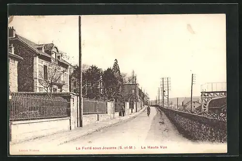 AK La Ferté-sous-Jouarre, La Haute Vue