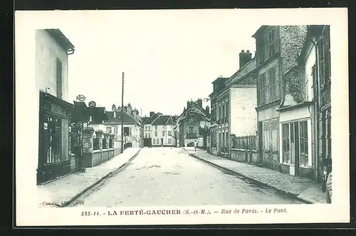 AK La Ferté-Gaucher, Rue de Paris, le Pont