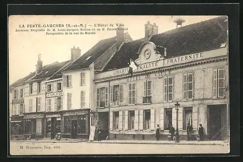 AK La Ferté-Gaucher, L`Hôtel de Ville