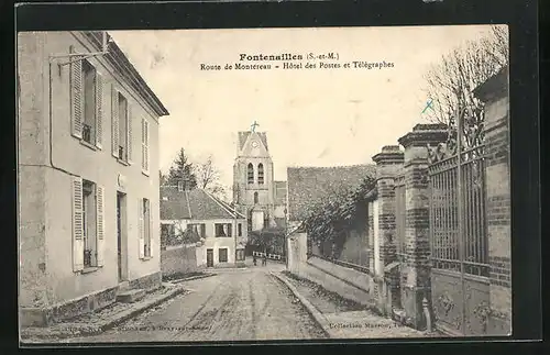 AK Fontenailles, Route de Montereau, Hôtel des Postes et Télégraphes