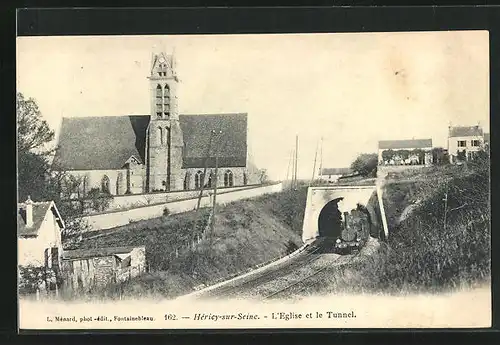 AK Héricy-sur-Seine, L`Eglise et le Tunnel