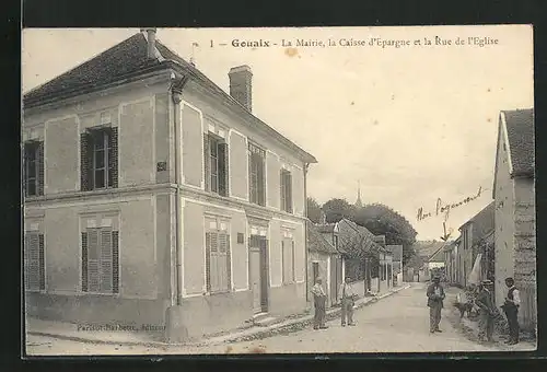 AK Gouaix, Le Mairie, la Caisse d`Epargne et la Rue de l`Eglise