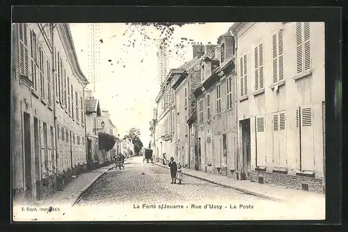 AK La Ferté-sur-Jouarre, Rue d`Ussy La Poste