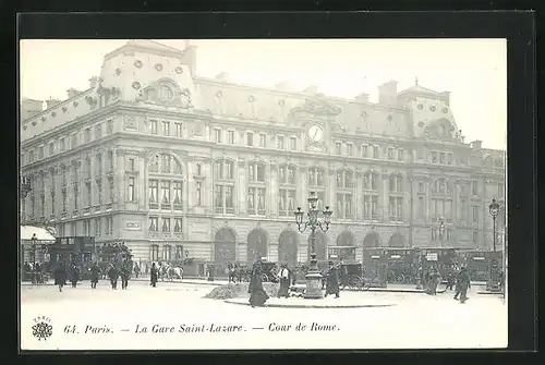 AK Paris, La gare Saint-Lazare - Cour de Rome, Bahnhof