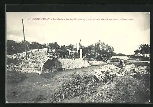 AK Saint-Péray, Inondations des 8-9 Octobre 1907, Aspect du Vieux-Pont après la Catastrophe, Hochwasser