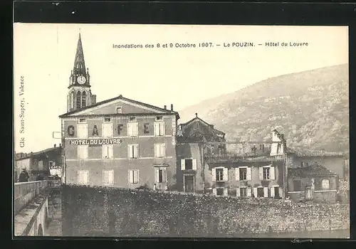 AK Le Pouzin, Inondations des 8 et 9 Octobre 1907, Hôtel du Louvre, Hochwasser