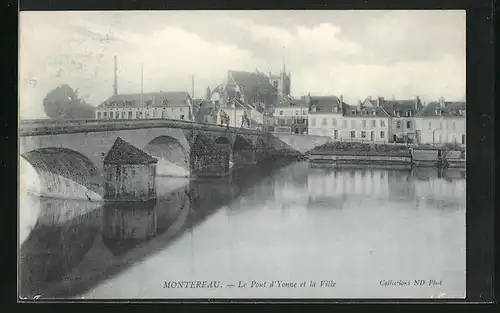 AK Montereau, Le Pont d`Yonne et la Ville