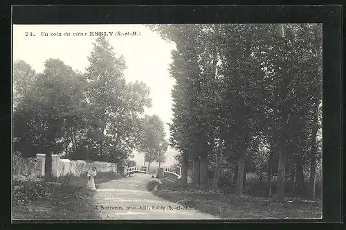 AK Esbly, Un coin du vieux