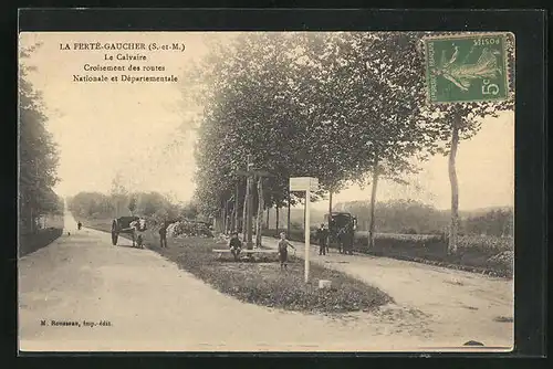 AK La Ferté-Gaucher, Le Calvaire, Croisement des routes