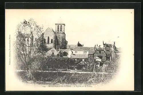 AK Montigny-sur-Loing, L'Eglise et le Loing