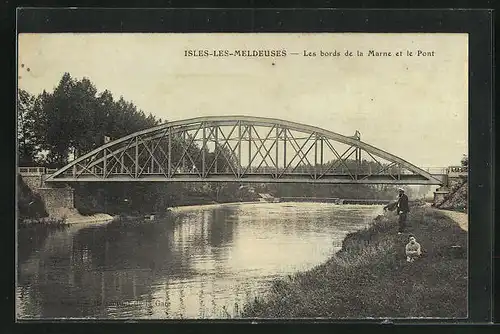 AK Isles-les-Meldeuses, Les bords de la Marne et le Pont