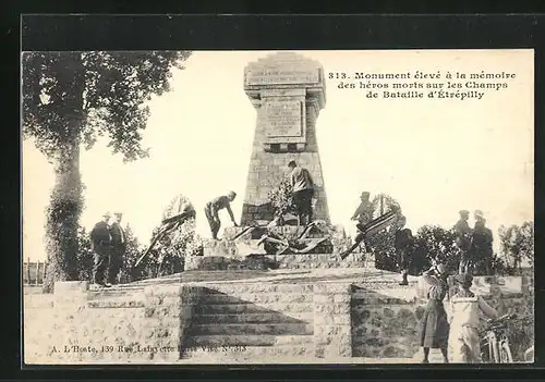 AK Étrépilly, Monument élevé à la mémoire des héros morts sur les Champs de Bataille d`Étrépilly