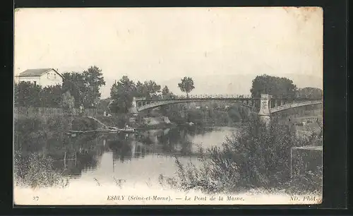 AK Esbly, Le Pont de la Marne