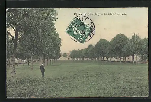 AK Égreville, Le Champ de Foire