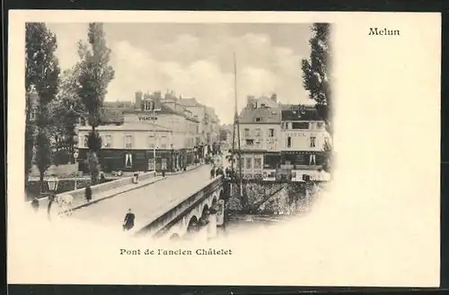 AK Melun, Pont de l`ancien Chatelet