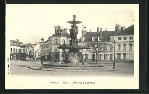 AK Melun, Place et Fontaine Saint-Jean