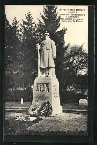 AK La Ferté-sous-Jouarre, Monument commémoratif à la mémoire des Enfants du canton morts pour la France
