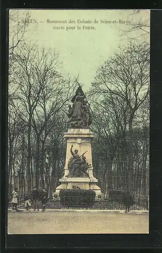 AK Melun, Monument des Enfants de Seine-et-Marne morts pour la Patrie