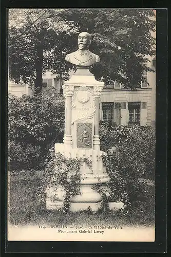 AK Melun, Jardin de l`Hotel de Ville, Monument Gabriel Leroy