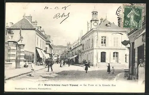 AK Montereau-Faut-Yonne, La Poste et la Grande Rue