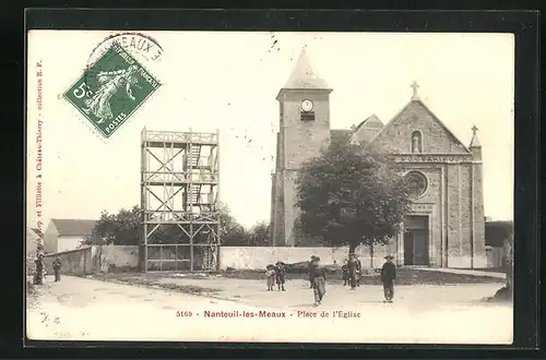 AK Nanteuil-les-Meaux, Place de l`Eglise