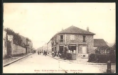 AK Gretz, Cafe et Hotel du Commerce - Maison Hégu