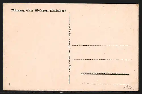 AK Ostindien, Zähmung eines Elefanten