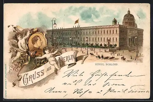 Lithographie Berlin, Königliches Schloss, Engel, Kaiser Wilhelm II.