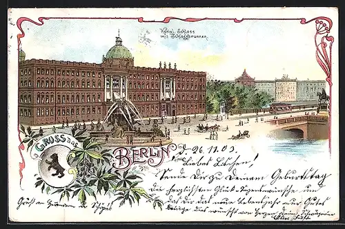 AK Berlin, Königl. Schloss mit Schlossbrunnen
