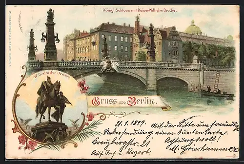 Lithographie Berlin, Königliches Schloss mit Kaiser-Wilhelm-Brücke