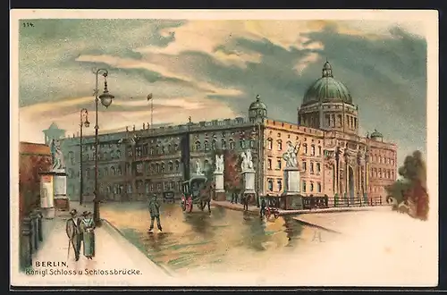 Lithographie Berlin, Königliches Schloss und Schlossbrücke