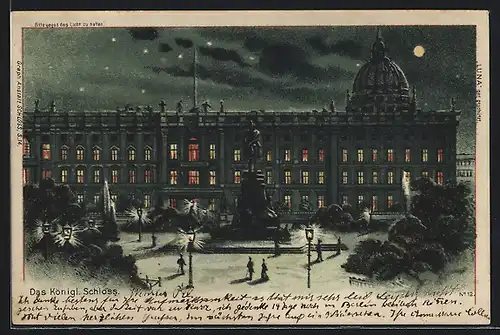 Mondschein-Lithographie Berlin, Königl. Schloss bei Nacht