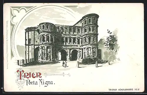 Lithographie Trier, Blick auf Porta Nigra