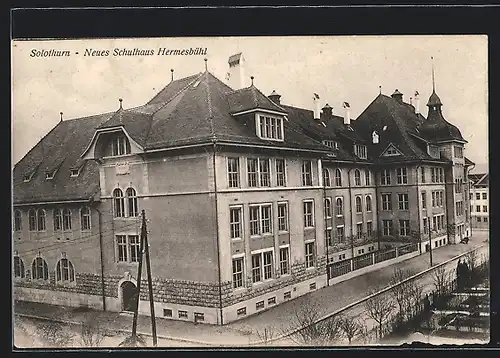 AK Solothurn, Neues Schulhaus Hermesbühl