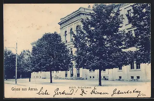 AK Aarau, Städt. Schulhaus mit Strassenpartie