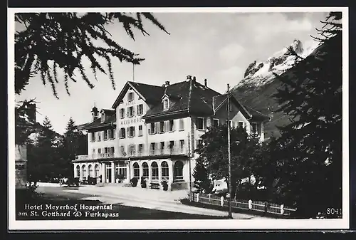 AK Hospental, Hotel Meyerhof - Strassenansicht