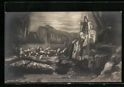 AK Theaterszene aus Götterdämmerung, III. Akt, Flosshilde: Freigebig solltest Frauen du sein