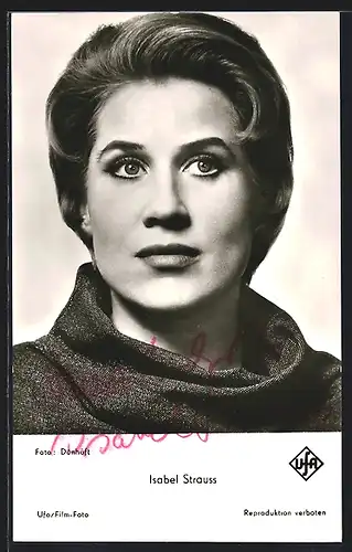 AK Opernsängerin Isabel Strauss mit geschminkten Augen, mit original Autograph
