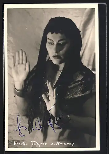 AK Opernsängerin Hertha Töpper als Amneris, mit original Autograph
