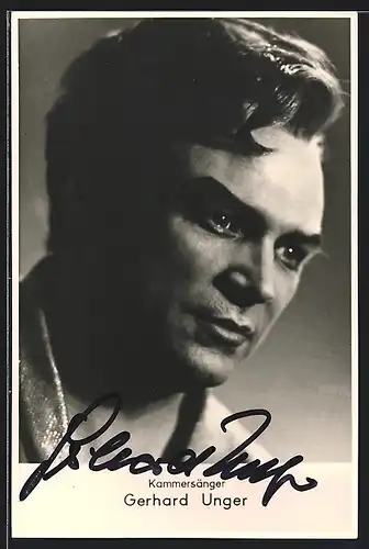 AK Opernsänger Gerhard Unger mit Locke, mit original Autograph