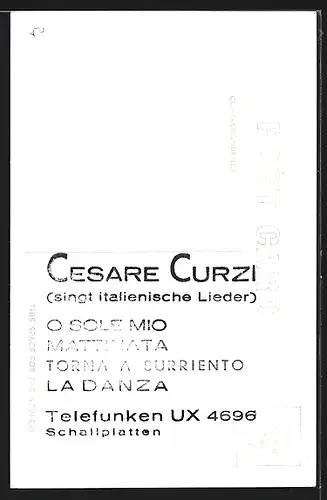 AK Opernsänger Cesare Curzi am Lächeln, mit original Autograph
